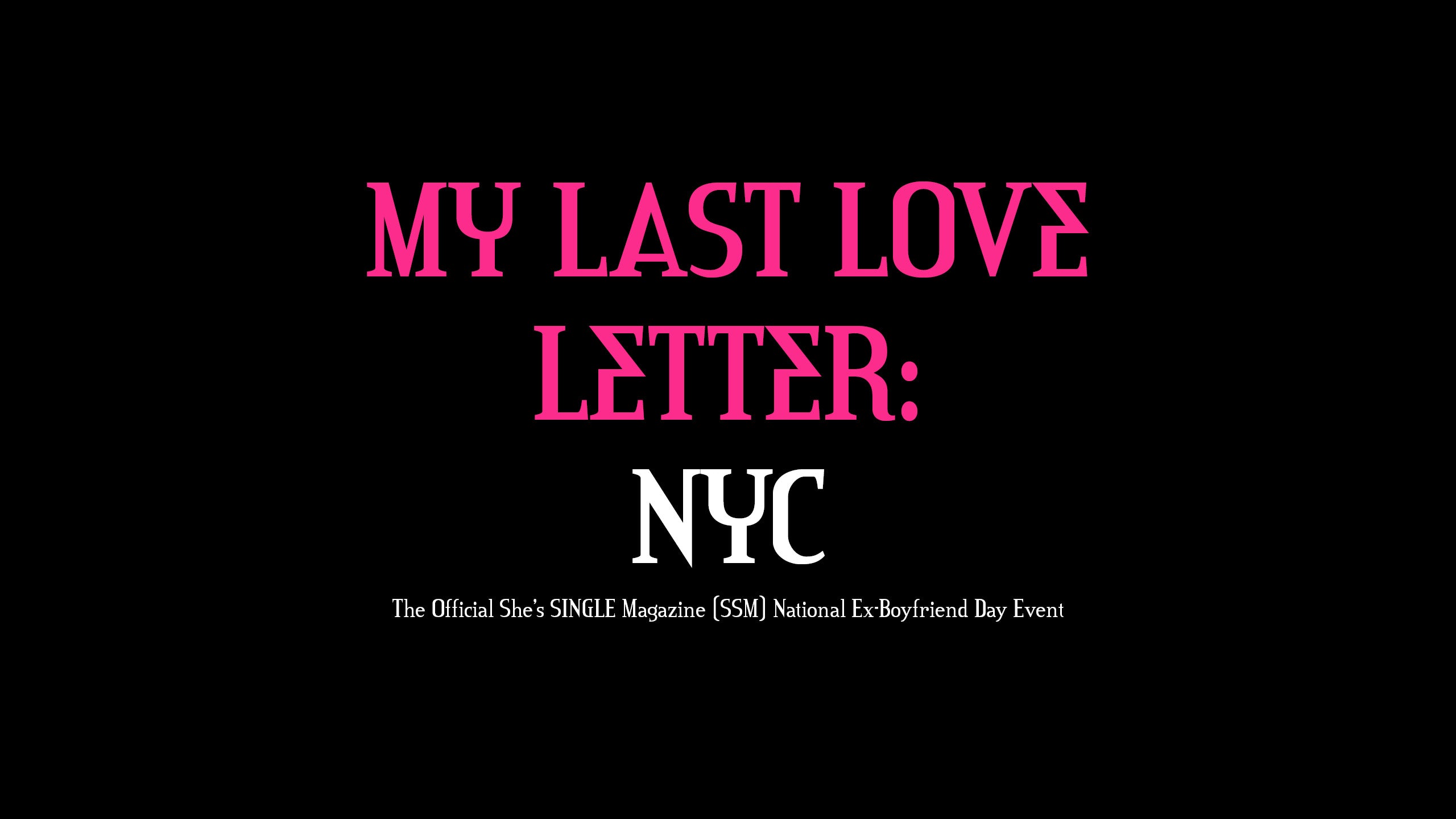 My Last Love Letter NYC Official SSM Poster