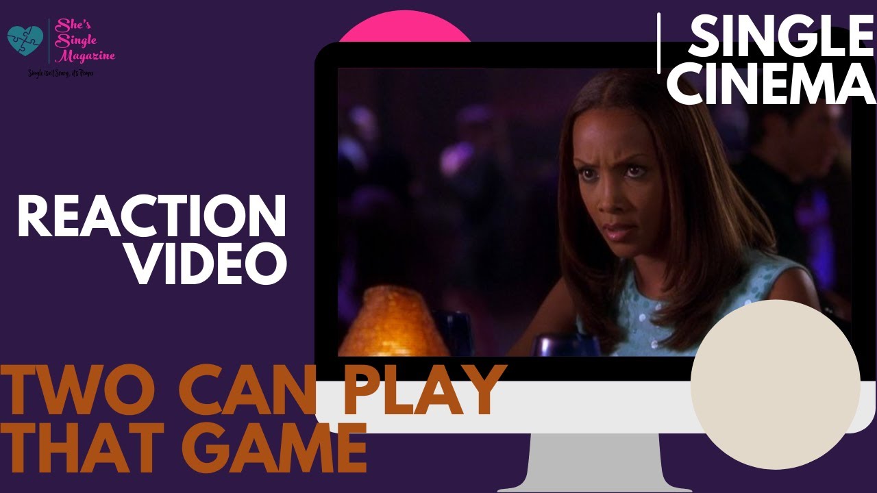 Load video: Single Cinema With 'Two Can Play That Game' | Reaction Video